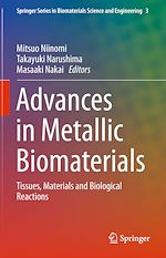 Télécharger le livre :  Advances in Metallic Biomaterials