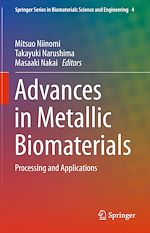 Télécharger le livre :  Advances in Metallic Biomaterials
