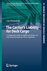 Télécharger le livre :  The Carrier's Liability for Deck Cargo