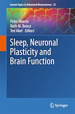 Télécharger le livre :  Sleep, Neuronal Plasticity and Brain Function