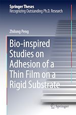 Télécharger le livre :  Bio-inspired Studies on Adhesion of a Thin Film on a Rigid Substrate