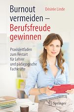 Télécharger le livre :  Burnout vermeiden - Berufsfreude gewinnen