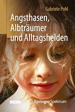 Download this eBook Angsthasen, Albträumer und Alltagshelden