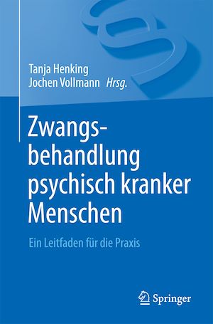 Téléchargez le livre :  Zwangsbehandlung psychisch kranker Menschen