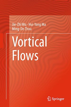 Téléchargez le livre :  Vortical Flows