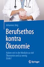 Télécharger le livre :  Berufsethos kontra Ökonomie