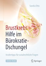 Télécharger le livre :  Brustkrebs – Hilfe im Bürokratie-Dschungel