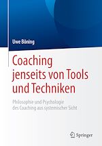 Télécharger le livre :  Coaching jenseits von Tools und Techniken