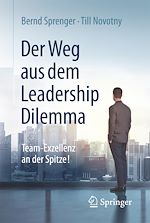 Télécharger le livre :  Der Weg aus dem Leadership Dilemma