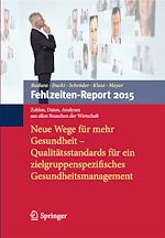 Télécharger le livre :  Fehlzeiten-Report 2015