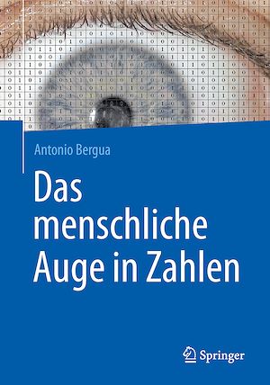 Téléchargez le livre :  Das menschliche Auge in Zahlen