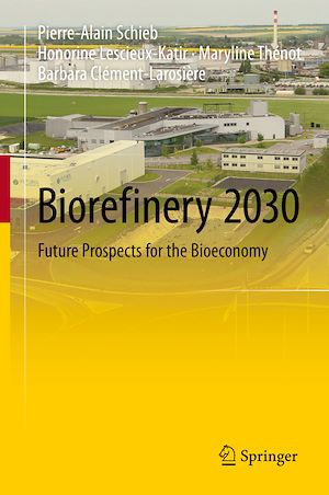 Téléchargez le livre :  Biorefinery 2030