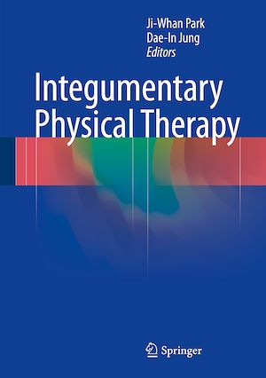 Téléchargez le livre :  Integumentary Physical Therapy