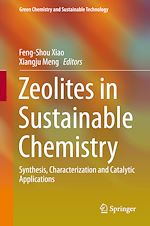 Télécharger le livre :  Zeolites in Sustainable Chemistry