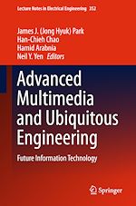 Télécharger le livre :  Advanced Multimedia and Ubiquitous Engineering