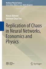 Télécharger le livre :  Replication of Chaos in Neural Networks, Economics and Physics