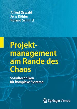 Téléchargez le livre :  Projektmanagement am Rande des Chaos