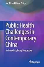 Télécharger le livre :  Public Health Challenges in Contemporary China