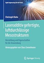 Télécharger le livre :  Laseradditiv gefertigte, luftdurchlässige Mesostrukturen