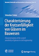 Télécharger le livre :  Charakterisierung der Kratzanfälligkeit von Gläsern im Bauwesen