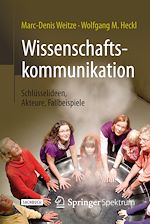 Download this eBook Wissenschaftskommunikation - Schlüsselideen, Akteure, Fallbeispiele
