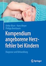 Télécharger le livre :  Kompendium angeborene Herzfehler bei Kindern