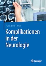 Télécharger le livre :  Komplikationen in der Neurologie