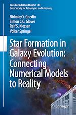 Télécharger le livre :  Star Formation in Galaxy Evolution: Connecting Numerical Models to Reality