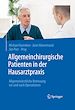 Télécharger le livre :  Allgemeinchirurgische Patienten in der Hausarztpraxis