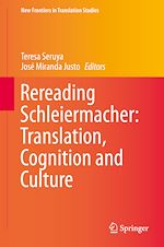 Download this eBook Rereading Schleiermacher: Translation, Cognition and Culture
