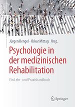 Télécharger le livre :  Psychologie in der medizinischen Rehabilitation