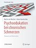 Télécharger le livre :  Psychoedukation bei chronischen Schmerzen