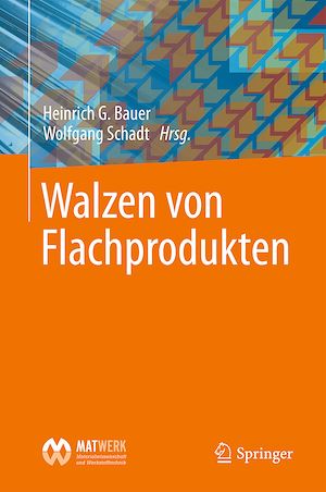 Téléchargez le livre :  Walzen von Flachprodukten