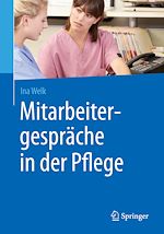 Télécharger le livre :  Mitarbeitergespräche in der Pflege
