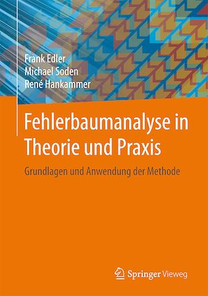 Download the eBook: Fehlerbaumanalyse in Theorie und Praxis