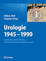 Télécharger le livre :  Urologie 1945–1990