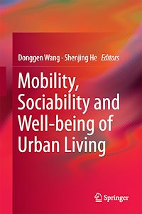 Télécharger le livre :  Mobility, Sociability and Well-being of Urban Living