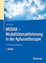 Télécharger le livre :  MODAK - Modalitätenaktivierung in der Aphasietherapie