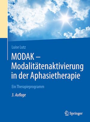Téléchargez le livre :  MODAK - Modalitätenaktivierung in der Aphasietherapie