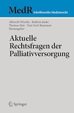 Télécharger le livre :  Aktuelle Rechtsfragen der Palliativversorgung