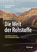 Télécharger le livre :  Die Welt der Rohstoffe