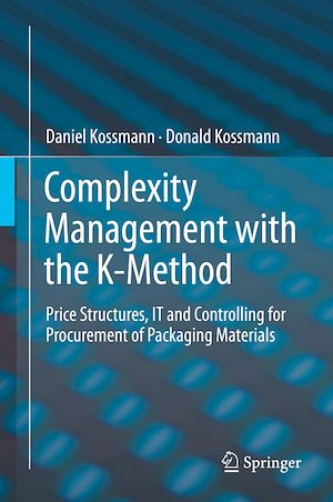 Téléchargez le livre :  Complexity Management with the K-Method