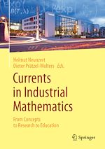 Télécharger le livre :  Currents in Industrial Mathematics