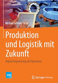 Télécharger le livre :  Produktion und Logistik mit Zukunft