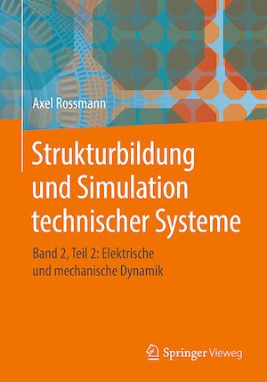 Download the eBook: Strukturbildung und Simulation technischer Systeme