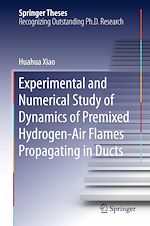 Télécharger le livre :  Experimental and Numerical Study of Dynamics of Premixed Hydrogen-Air Flames Propagating in Ducts