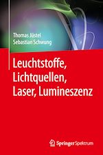 Download this eBook Leuchtstoffe, Lichtquellen, Laser, Lumineszenz