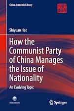 Download this eBook How the Communist Party of China Manages the Issue of Nationality