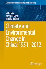Télécharger le livre :  Climate and Environmental Change in China: 1951–2012