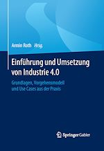 Télécharger le livre :  Einführung und Umsetzung von Industrie 4.0